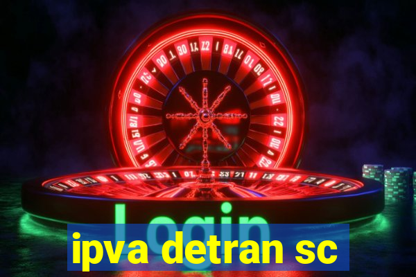 ipva detran sc